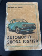 kniha Automobily Škoda 105/120, Alfa 1983