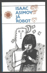 kniha Já, robot, Odeon 1981