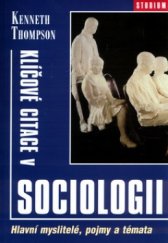 kniha Klíčové citace v sociologii hlavní myslitelé, pojmy a témata, Barrister & Principal 2001