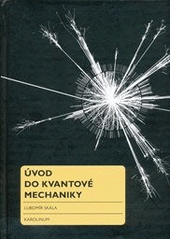 kniha Úvod do kvantové mechaniky, Karolinum  2011
