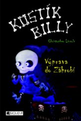 kniha Kostík Billy. Výprava do Záhrobí, Fragment 2011