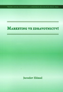 kniha Marketing ve zdravotnictví, Národní centrum ošetřovatelství a nelékařských zdravotnických oborů 2009