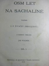 kniha Osm let na Sachalíně. I[-II], Beaufort 1902