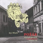 kniha Požár, aneb, Pět povídek z padesátých let a jeden sen, Praam 2010