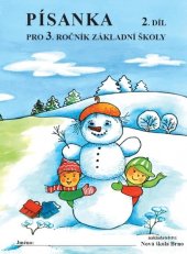 kniha Písanka pro 3. ročník základní školy 2. díl, Nakladatelství Nová škola Brno 2022