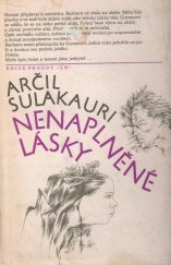 kniha Nenaplněné lásky [povídky], Lidové nakladatelství 1986