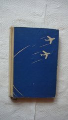 kniha Na křídlech, Naše vojsko 1954