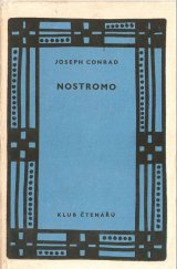 kniha Nostromo román z pobřeží, Státní nakladatelství krásné literatury, hudby a umění 1958