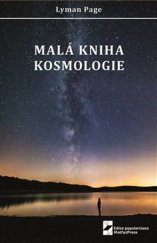 kniha Malá kniha kosmologie, MatfyzPress MFF UK 2021