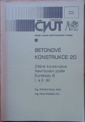 kniha Betonové konstrukce 20 zděné konstrukce : navrhování podle Eurokódu 6, ČVUT 1998