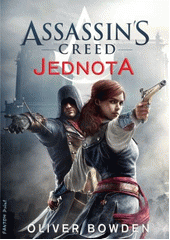 kniha Assassin's creed 7. - Jednota, Fantom Print 2015