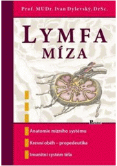 kniha Lymfa míza, Poznání 2006