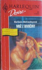 kniha Muž z divočiny, Harlequin 1993