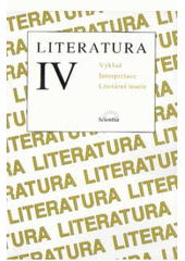 kniha Literatura IV výklad, interpretace, literární teorie, Amosia 2005