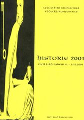 kniha Historie 2001 studentská vědecké konference : Ústí nad Labem 4.-5.12.2002., Univerzita Jana Evangelisty Purkyně, Pedagogická fakulta 2002