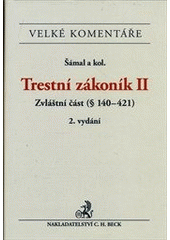 kniha Trestní zákoník komentář, C. H. Beck 2012