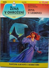 kniha Žena v ohrožení  Žena v ledovci , Ivo Železný 1995