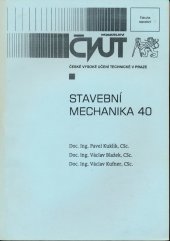 kniha Stavební mechanika 40, ČVUT 2002