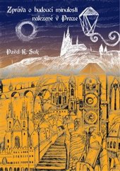 kniha Zpráva o budoucí minulosti nalezená v Praze, Knihy Radosti 2021