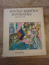 kniha Povídá babička povídačku, Albatros 1969