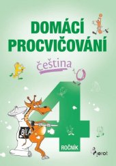kniha Domácí procvičování čeština 4. ročník, Pierot 2022