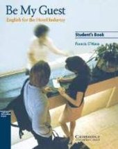 kniha Be My Guest Student’s Book, Cambridge English University Press 2002