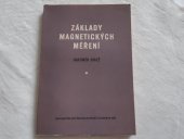 kniha Základy magnetických měření, Československá akademie věd 1953