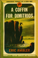 kniha A Coffin for Dimitrios Dangerous Pursuit of a Dead Man, Pocket Books 1943
