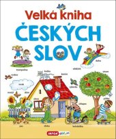 kniha Velká kniha českých slov, INFOA 2017