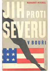 kniha Jih proti Severu 1. - V bouři, Václav Petr 1948