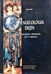 kniha Angeológia dejín Paralelné a periodické javy v dejinách, Sophia 2001