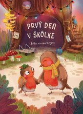 kniha Prvý deň v škôlke, Fortuna Libri 2022