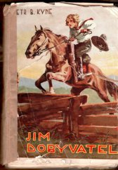 kniha Jim dobyvatel, Českomoravské podniky tiskařské a vydavatelské 1930