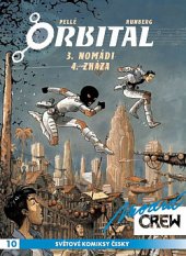 kniha Orbital 3. Nomádi - 4. Zkáza, Crew 2019