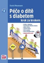 kniha Péče o dítě s diabetem  krok za krokem 2017