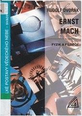 kniha Ernst Mach fyzik a filozof, Prometheus 2005