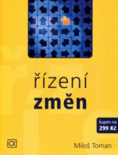 kniha Řízení změn, Alfa Publishing 2005