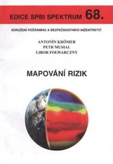 kniha Mapování rizik, Sdružení požárního a bezpečnostního inženýrství 2010