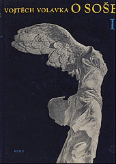 kniha O soše 1. díl úvod do historické technologie a teorie sochařství., Státní nakladatelství krásné literatury, hudby a umění 1959