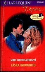 kniha Láska inkognito, Harlequin 2002