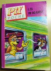 kniha Pif Poche = Č. 25, - Na kolejích - Pif do kapsy., Grafit 1997