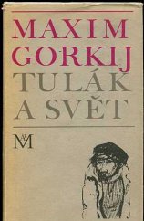 kniha Tulák a svět, Lidové nakladatelství 1968