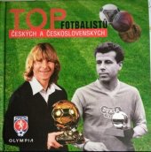 kniha TOP fotbalistů českých a československých, Olympia 2014