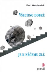 kniha Všechno dobré je k něčemu zlé aneb řešení paní Hekate, Portál 2015