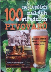kniha 100 nejlepších malých a středních pivovarů, Bondy 2015