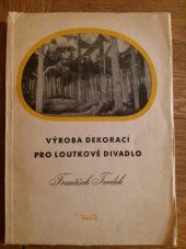 kniha Výroba dekorací pro loutkové divadlo, Orbis 1955