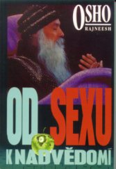 kniha Od sexu k nadvědomí, Pragma 1992