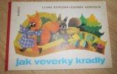 kniha Jak veverky kradly, Orbis 1977