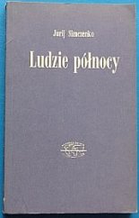 kniha Ludzie Północy, Iskry 1975