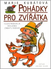 kniha Pohádky pro zvířátka, Artur 2002